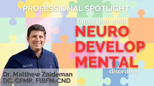 Dr. Matthew Zaideman | Tuning Into Child Neurodevelopmental Disorders